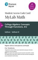 Mylab Math with Pearson Etext -- 18 Week Standalone Access Card -- For College Algebra: Concepts Through Functions