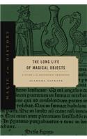 Long Life of Magical Objects