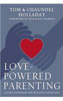 Love-Powered Parenting
