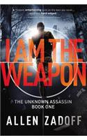 I Am the Weapon