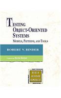 Testing Object-Oriented Systems: Models, Patterns, and Tools
