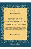 Report of the Commissioners of the District of Columbia