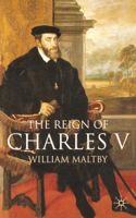 Reign of Charles V