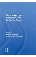 Macroeconomics, Agriculture, and Exchange Rates