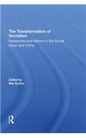 The Transformation Of Socialism