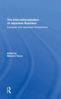 The Internationalization Of Japanese Business