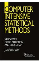 Computer Intensive Statistical Methods