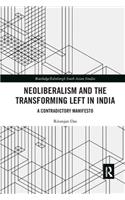 Neoliberalism and the Transforming Left in India