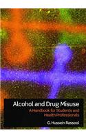 Alcohol and Drug Misuse