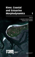 River, Coastal and Estuarine Morphodynamics, Volume 1