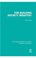 Building Society Industry (RLE Banking & Finance)