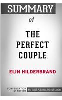 Summary of The Perfect Couple by Elin Hilderbrand