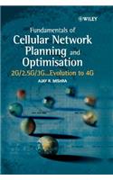 Fundamentals of Cellular Network Planning and Optimisation
