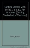 Getting Started with Lotus 1-2-3, 5.0 for Windows
