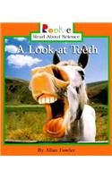 A Look at Teeth (Rookie Read-About Science: Animal Adaptations & Behavior)