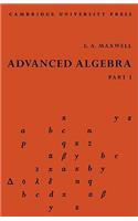 Advanced Algebra, Part 1