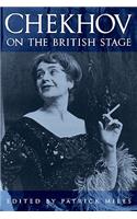 Chekov on the British Stage