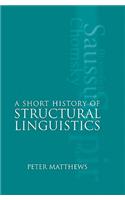 A Short History of Structural Linguistics