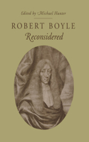 Robert Boyle Reconsidered: (English)