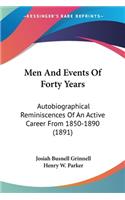 Men And Events Of Forty Years