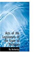 Acts of the Legislature of the State of Michigan