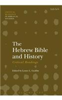 Hebrew Bible and History: Critical Readings