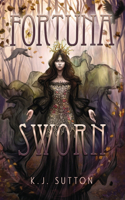 Fortuna Sworn: (Fortuna Sworn)