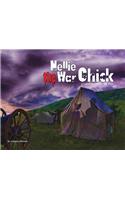 Nellie The War Chick