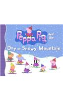 Peppa Pig and the Day at Snowy Mountain
