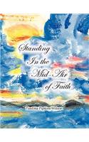 Standing in the Mid-Air of Faith