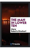 The man in lower ten