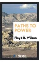 Paths to Power