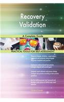 Recovery Validation A Complete Guide