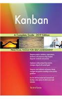 Kanban A Complete Guide - 2019 Edition
