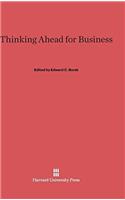 Thinking Ahead for Business