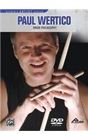 Paul Wertico Drum Philosophy