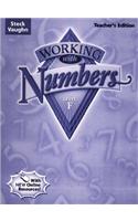 Steck-Vaughn Working with Numbers: Teacher Guide Level F 2004(Steck-Vaughn Working with Numbers)
