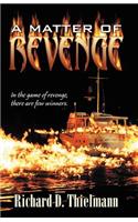A Matter of Revenge