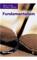 Ideas of the Modern World: Fundamentalism