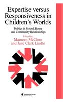 Expertise Versus Responsiveness In Children's Worlds