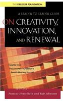 On Creativity, Innovation, and Renewal