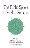 Public Sphere in Muslim Societies