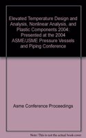 ELEVATED TEMPERATURE DESIGN AND ANALYSIS NONLINEAR ANALYSIS AND PLASTIC COMPONENTS (H01254)