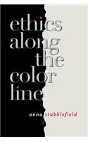 Ethics Along the Color Line