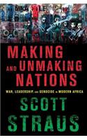 Making and Unmaking Nations