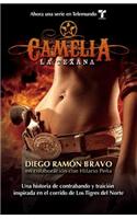 Camelia, la Texana = Camellia, the Texan Girl