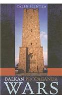 Balkan Propaganda Wars