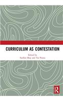 Curriculum as Contestation
