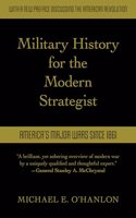 Military History for the Modern Strategist