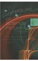 Parabolas of Science Fiction